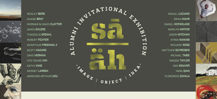 SA+AH Alumni Invitational Exhibition: Image, Object, Idea